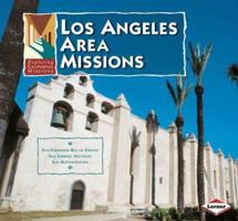 Los Angeles Area Missions 0822508982 Book Cover
