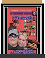 MY HERO IS A DUKE...OF HAZZARD SHANE AND KRISTIN EDITION 1387838385 Book Cover