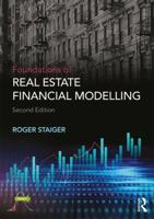 Foundations of Real Estate Financial Modelling 113802516X Book Cover