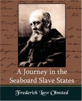 A Journey in the Seaboard Slate States 1594628459 Book Cover