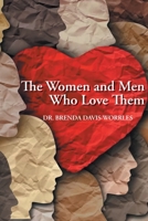 The Women and Men Who Love Them 1778831540 Book Cover