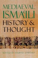 Mediaeval Isma'ili History and Thought