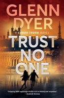 Trust No One: A World War 2 Espionage Thriller B0CL8R93V4 Book Cover