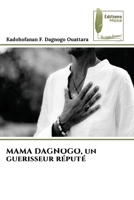 MAMA DAGNOGO, un guerisseur réputé 6204962728 Book Cover