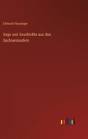 Sage und Geschichte aus den Sachsenlandern 3368016180 Book Cover