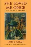 She Loved Me Once and Other Stories 0873385764 Book Cover