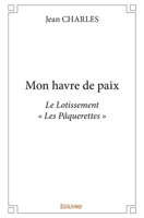 Mon havre de paix (French Edition) 2414218894 Book Cover