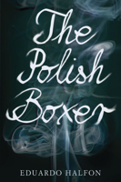 The Polish Boxer 1934137537 Book Cover