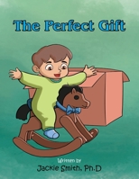 The Perfect Gift 1953537979 Book Cover