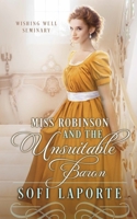 Miss Robinson and the Unsuitable Baron 3950519092 Book Cover