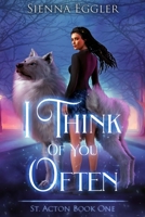 I Think of You Often B0BKRZR9F1 Book Cover