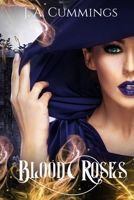 Blood Roses B08C9983WY Book Cover