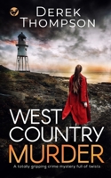 WEST COUNTRY MURDER a totally gripping crime mystery full of twists 1804051187 Book Cover