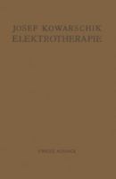 Elektrotherapie: Ein Lehrbuch 3642899773 Book Cover