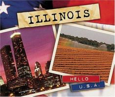 Illinois: Hello U.S.A. (Hello USA) 0822541548 Book Cover