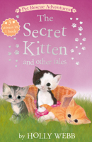 The Secret Kitten and Other Tales 1680104772 Book Cover