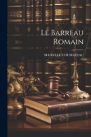 Le Barreau Romain 1160144168 Book Cover