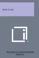 Our Case 1258601257 Book Cover
