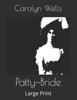 Patty-Bride 143446007X Book Cover