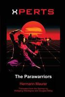 XPERTS: The Parawarriors 1540328813 Book Cover