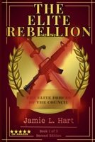 The Elite Rebellion B0GJWBSVCZ Book Cover