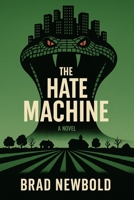 The Hate Machine: A Novel B0GSHTZLWD Book Cover