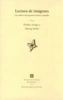 Lectura De Imagenes Los Ninos Interpretan Textos (Interpreting Children's Art) 9681673530 Book Cover