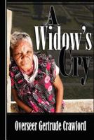 A Widow's Cry 1500723819 Book Cover