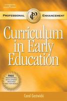 Curriculum in Early Education 1401898181 Book Cover
