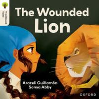 Oxford Reading Tree Traditional Tales: Level 7: The Wounded Lion 1382046677 Book Cover
