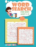 Word Search for Kids ages 9-12: Advance Large Print Word Search Puzzle to Improve Spelling, Vocabulary, and Memory for Kids! Volume 1 1085934586 Book Cover