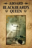 Aboard Blackbeard's Queen B0BW51G3T3 Book Cover
