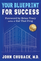 Your Blueprint For Success B0C1DJ22DY Book Cover