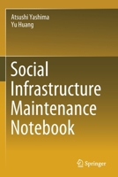 Social Infrastructure Maintenance Notebook 9811588309 Book Cover