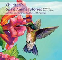 Children's Spirit Animal Stories Volume 1 0983268762 Book Cover