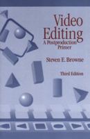 Video Editing: A Postproduction Primer 0240802691 Book Cover