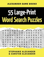 55 Large-Print Word Search Puzzles: Fun Brain Games for Adults and Kids 1696124565 Book Cover