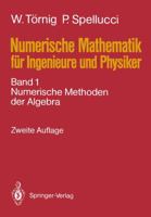 Numerische Mathematik Fur Ingenieure Und Physiker: Band 1: Numerische Methoden Der Algebra 3540191925 Book Cover