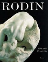 Rodin: Eros And Creativity 379133719X Book Cover