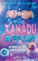 The Xanadu Affair (Drv Xanadu) B0GJG2K64T Book Cover