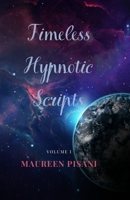 Timeless Hypnotic Scripts 1543037860 Book Cover