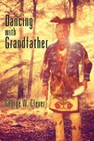 Dancing with Grandfather 1432792105 Book Cover