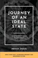 Journey of an Ideal State: Statecraft and Economics 9334037865 Book Cover