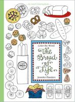 Color the Word: The Bread of Life 1938945239 Book Cover