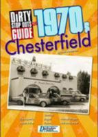 Dirty Stop Out's Guide to 1970s Chesterfield 1908431288 Book Cover