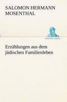 Erzahlungen Aus Dem Judischen Familienleben 3842470193 Book Cover