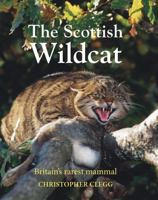 The Scottish Wildcat 191072341X Book Cover