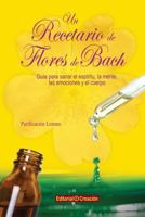 Un Recetario de Flores de Bach 8415676182 Book Cover