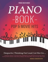 Piano Book Pop & Movie Hits: Piano Sheet Music 1717003087 Book Cover