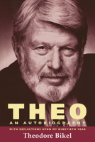 Theo: An Autobiography 0299300544 Book Cover